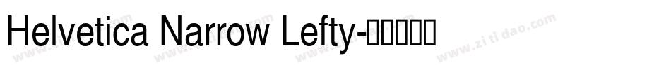 Helvetica Narrow Lefty字体转换